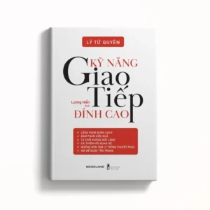 Sách - Kỹ Năng Giao Tiếp Đỉnh Cao (Nói sao cho khéo để thành công, tâm lý thuyết phục và đọc vị bất kỳ ai)