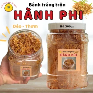 Bánh tráng trộn hành phi (hũ 300gram) ChuChan