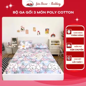 Bộ ga gối 3 món poly coton 1m2x2m, 1m6x2m và 1m8x2m hàng loại 1 siêu hot nhiều màu dễ thương